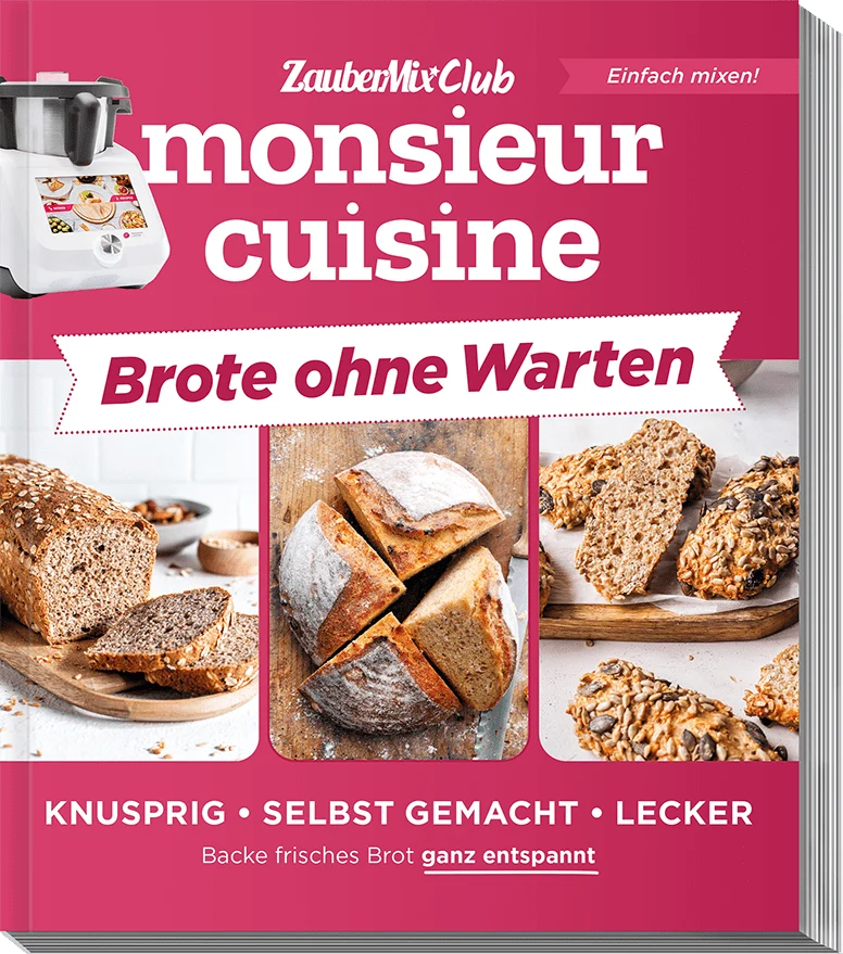 Monsieur Cuisine ZauberMix Club - Brote ohne Warten